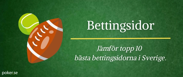 Topp 10 bästa bettingsidorna i Sverige