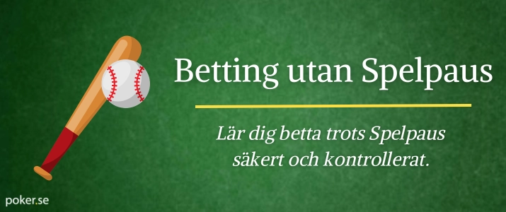 Betting utan Spelpaus säkert