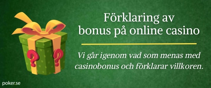 Förklaring av bonus på online casino