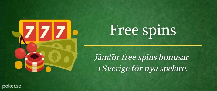 Free spins bonusar i Sverige jämförelse