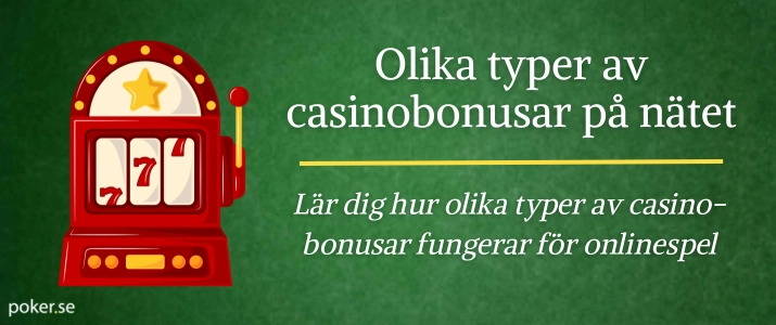 Olika typer av casinobonusar på nätet