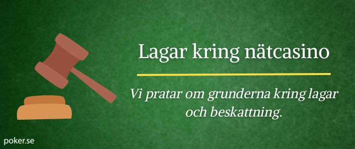 Lagar och skatt på nätcasino i Sverige