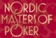 Idag börjar Nordic Masters of Poker