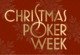 Idag börjar Christmas Poker Weeks main event