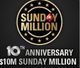 Vinn din biljett till Sunday Millions $10 miljoners-garanti!