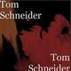 Tom Schneider ger sig in i musikbranschen