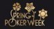 Nästa vecka börjar Spring Poker Week