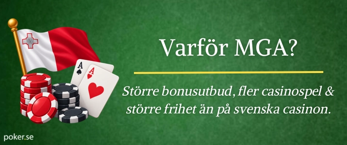 Varför svenskar väljer MGA casinon över svenska casinon